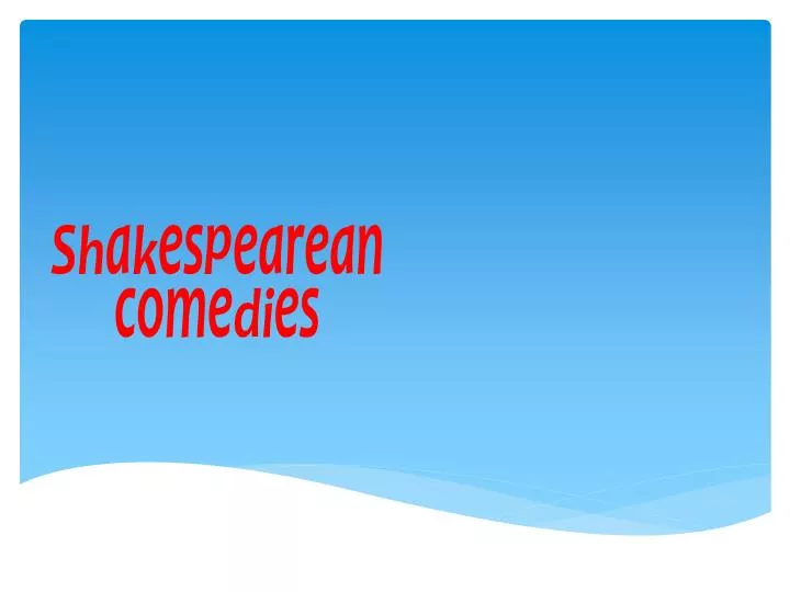 shakespearean comedies