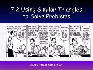 7.2 Using Similar Triangles to Solve Problems