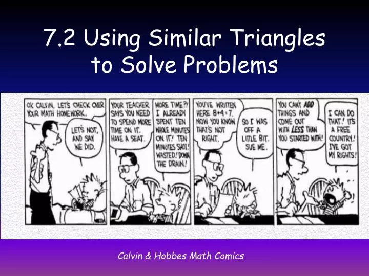 7 2 using similar triangles to solve problems