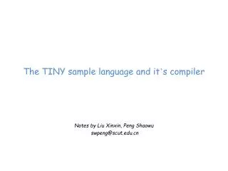 The TINY sample language and it ’ s compiler
