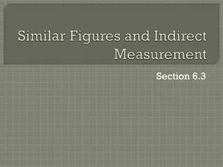 similar figures and indirect measurement