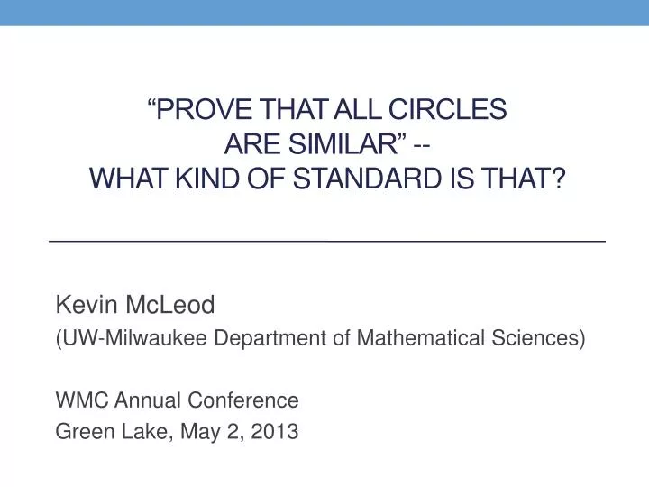 prove that all circles are similar what kind of standard is that