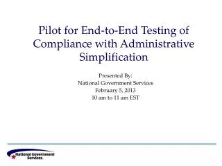 Pilot for End-to-End Testing of Compliance with Administrative Simplification