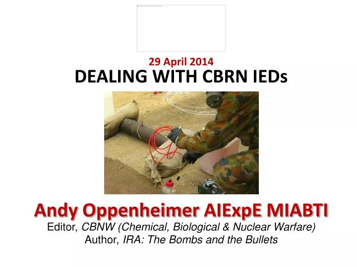29 april 2014 dealing with cbrn ieds