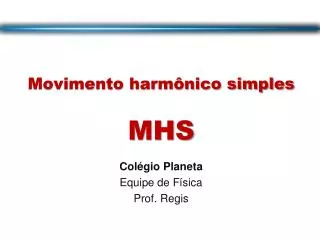 movimento harm nico simples mhs