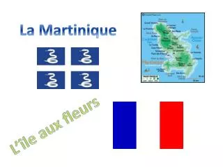 La Martinique