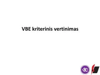 vbe kriterinis vertinimas