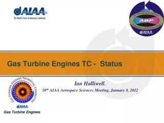 Gas Turbine Engines TC - Status