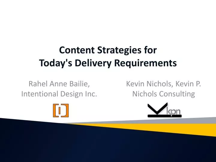 content strategies for today s delivery requirements