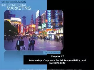 Chapter 17 Leadership, Corporate Social Responsibility, and Sustainability