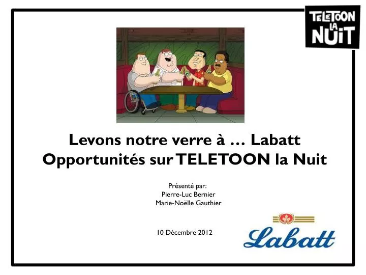 levons notre verre labatt opportunit s sur teletoon la nuit