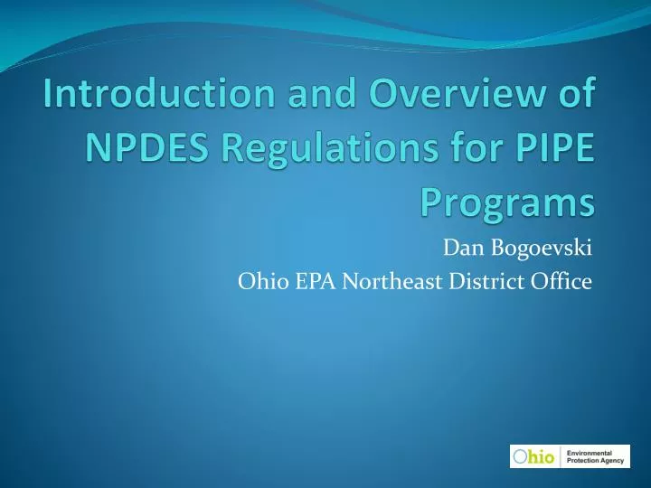 introduction and overview of npdes regulations for pipe programs