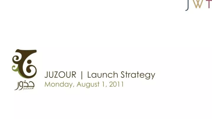 juzour launch strategy