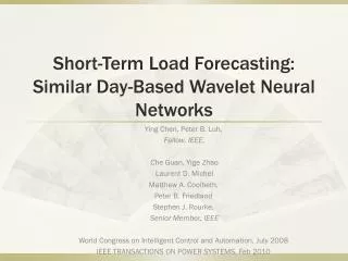 Short-Term Load Forecasting: Similar Day-Based Wavelet Neural Networks