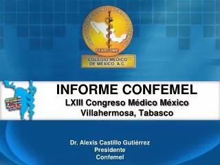 informe confemel lxiii congreso m dico m xico villahermosa tabasco