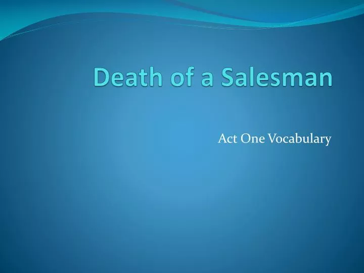 death of a salesman