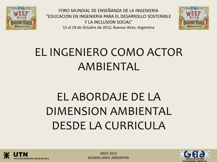 el ingeniero como actor ambiental el abordaje de la dimension ambiental desde la curricula