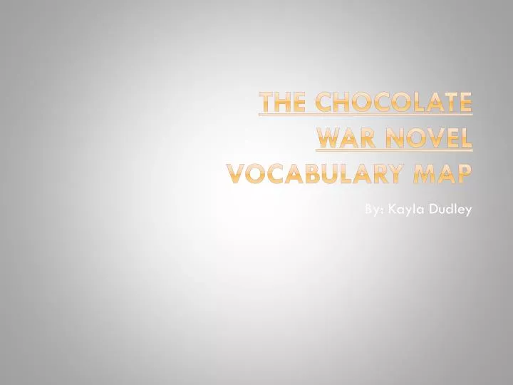 the chocolate war novel vocabulary map