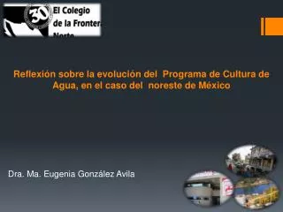 reflexi n sobre la evoluci n del programa de cultura de agua en el caso del noreste de m xico
