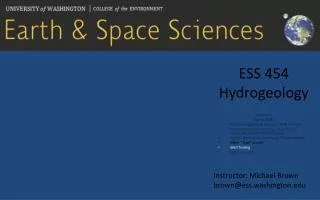 ESS 454 Hydrogeology