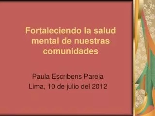 fortaleciendo la salud mental de nuestras comunidades