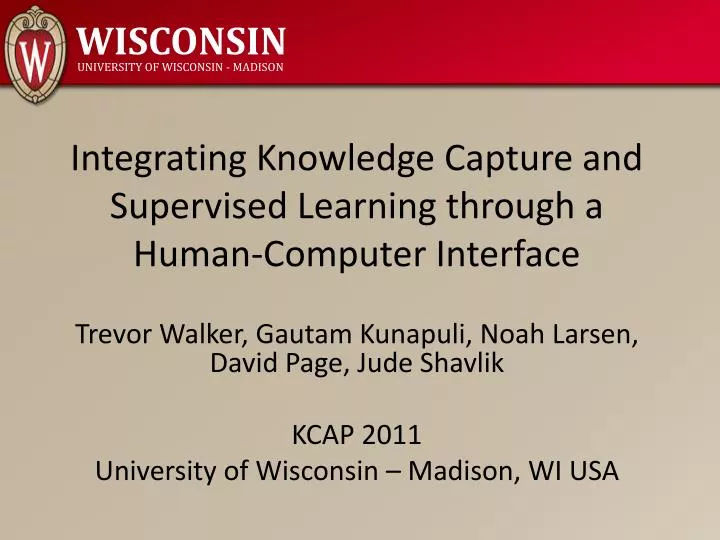 integrating knowledge capture and supervised learning through a human computer interface
