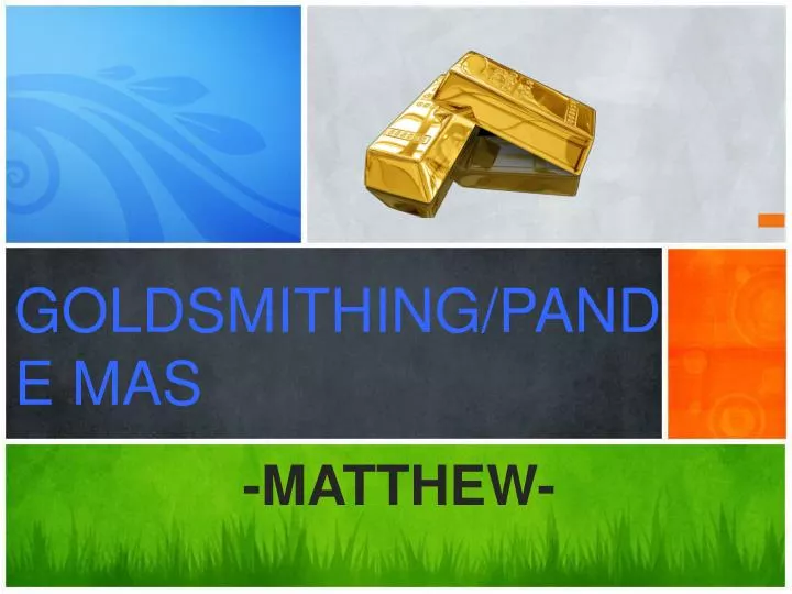 goldsmithing pande mas