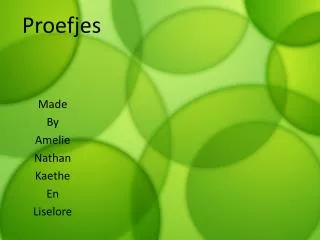 proefjes