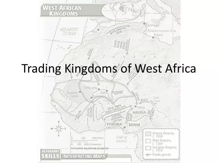 trading kingdoms of west africa