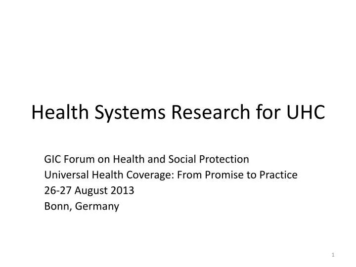 health systems r esearch for uhc