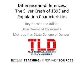 Difference-in-differences: The Silver Crash of 1893 and Population Characteristics