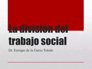 la divisi n del trabajo social