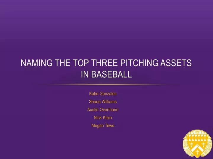 naming the top three pitching assets in baseball