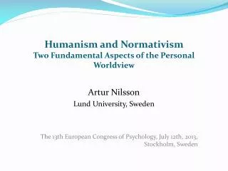 Humanism and Normativism Two Fundamental Aspects of the Personal Worldview
