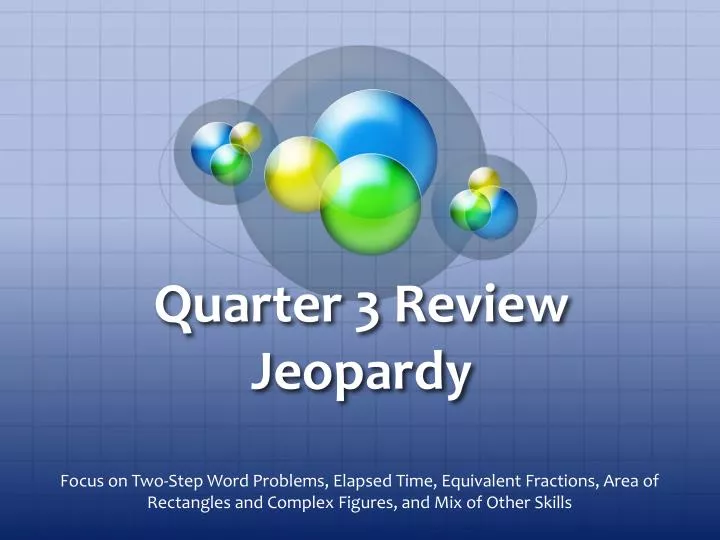 quarter 3 review jeopardy
