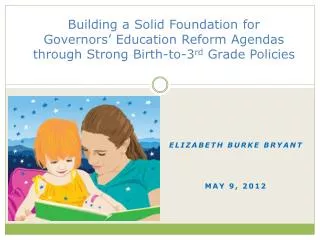 Elizabeth Burke Bryant May 9, 2012