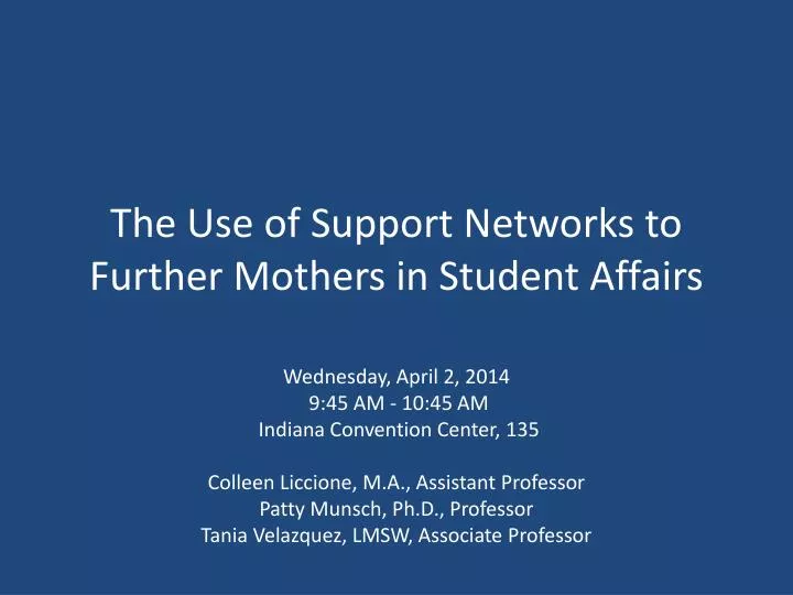 the use of support networks to further mothers in student affairs