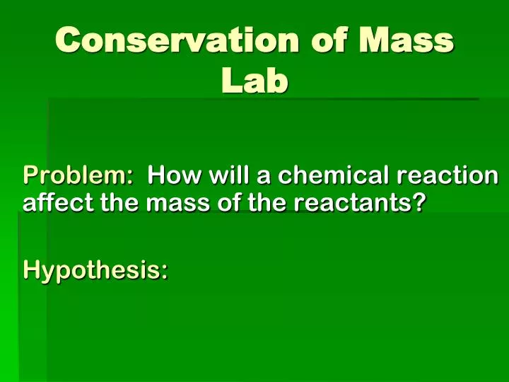 conservation of mass lab