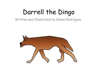 Darrell the Dingo