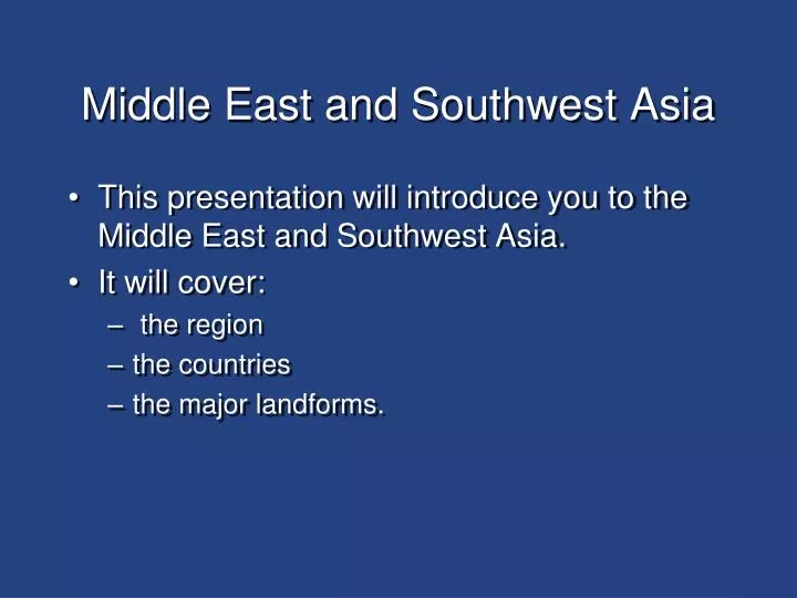middle east and southwest asia