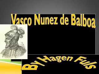 Vasco N unez de Balboa