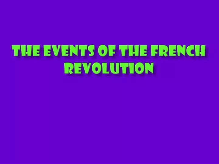 the events of the french revolution