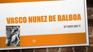 vasco nunez de balboa