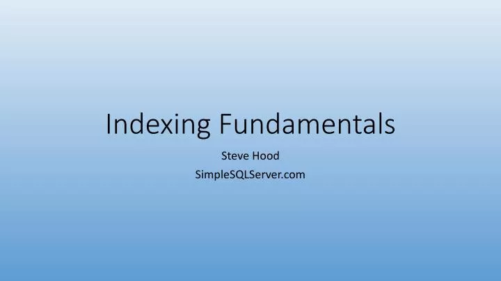 indexing fundamentals