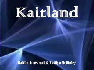 Kaitland