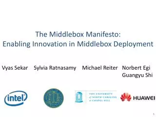 The Middlebox Manifesto: Enabling Innovation in Middlebox Deployment
