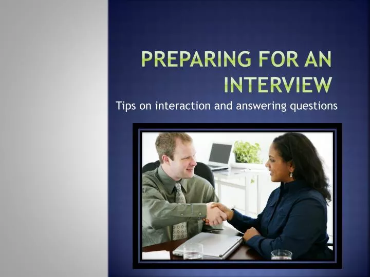 preparing for an interview