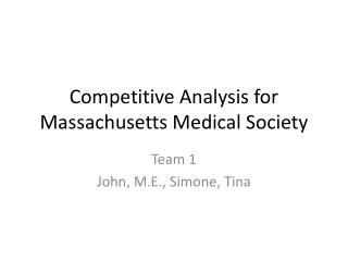 Competitive Analysis for Massachusetts Medical Society