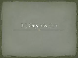 L-J Organization