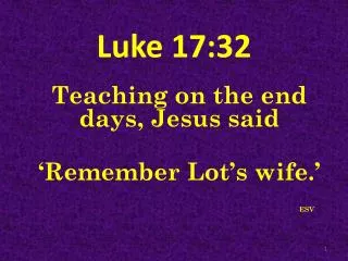 Luke 17:32